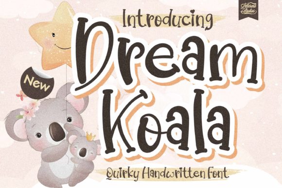 Dream Koala: A Quirky Handwritten Font for Editors