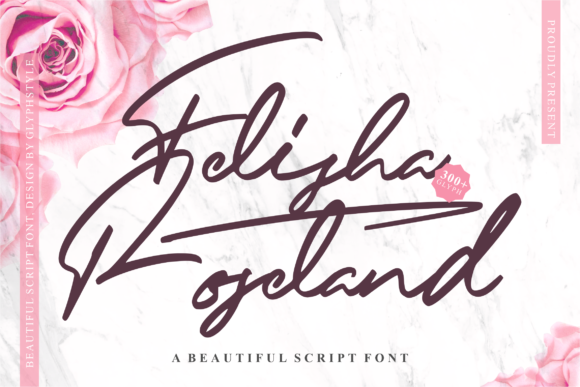 Felisha Roseland: A Smooth Handwritten Font for Branding