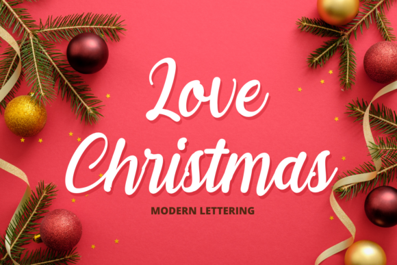 Love Christmas: A Bold Handwritten Font for Holiday Campaigns