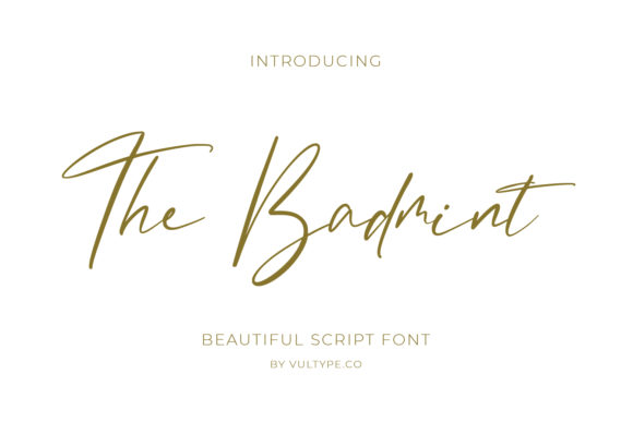 The Badmint: A Refined Script Font for Editorial Design