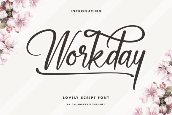 Workday: The Handwritten Font for Your Brand